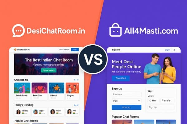 All4Masti.com vs DesiChatRoom.in: Which Chat Room is Better in 2025?