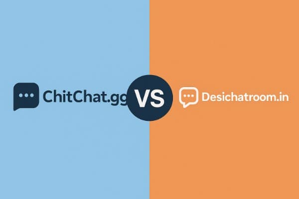 ChitChat.gg vs Desichatroom.in : Which Chat Platform Wins in 2025?